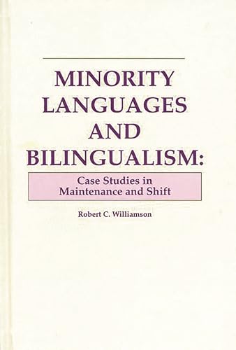 Stock image for Minority Languages and Bilingualism: Case Studies in Maintenance and Shift for sale by PsychoBabel & Skoob Books