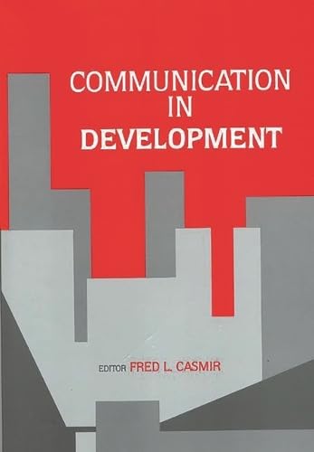 9780893917708: Communication in Development (Communication and Information Science)