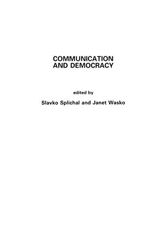 Beispielbild fr Communication and Democracy zum Verkauf von Better World Books