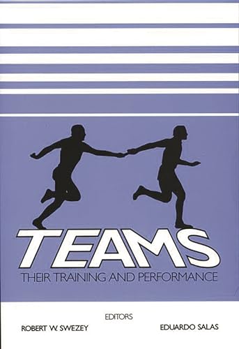 Imagen de archivo de Teams: Their Training and Performance a la venta por Ergodebooks