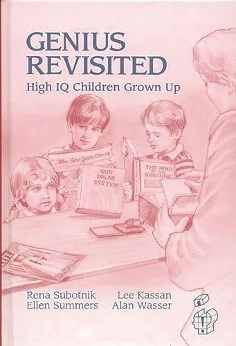 Stock image for Genius Revisited : High IQ Children Grown Up for sale by Better World Books