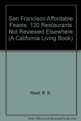 Stock image for San Francisco Affordable Feasts for sale by Better World Books: West