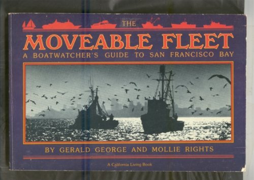 Beispielbild fr The Moveable Fleet zum Verkauf von Better World Books: West