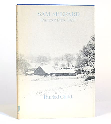 9780893960100: Buried Child, Seduced, and Other Plays