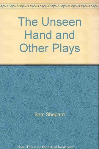 9780893960407: The Unseen Hand and Other plays