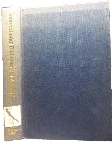 Imagen de archivo de International Dictionary of Education a la venta por Books Puddle