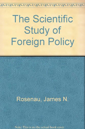 9780893970758: The Scientific Study of Foreign Policy