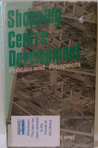 Beispielbild fr Shopping Centre Development: Policies and Prospects zum Verkauf von HPB-Red