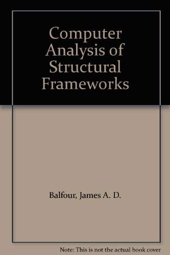 9780893972523: Computer Analysis of Structural Frameworks