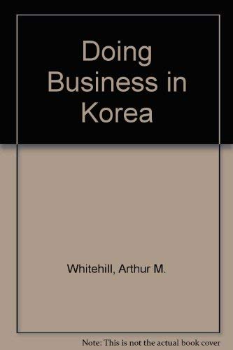 9780893972769: Doing Business in Korea