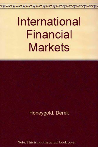 Beispielbild fr International Financial Markets zum Verkauf von Better World Books