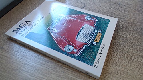 Stock image for Mga: A History and Restoration Guide for sale by ThriftBooks-Dallas