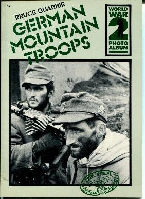 9780894040399: Title: German mountain troops A selection of German warti