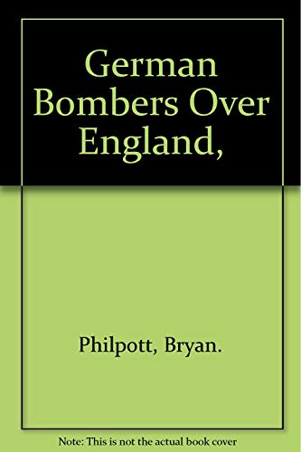 Imagen de archivo de German Bombers Over England a la venta por HPB-Emerald
