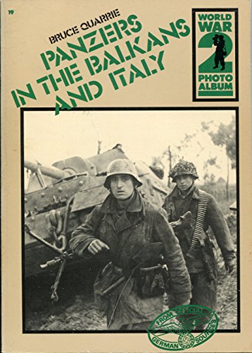 9780894040597: Panzers in the Balkans and Italy