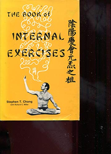 Imagen de archivo de THE BOOK OF INTERNAL EXERCISES a la venta por Autumn Leaves