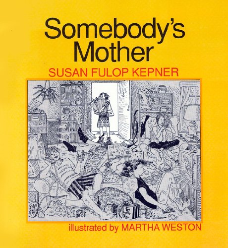 Imagen de archivo de Somebody's Mother a la venta por Once Upon A Time Books