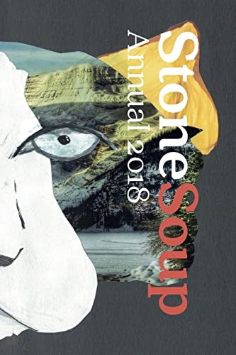 Imagen de archivo de Stone Soup Annual 2018 a la venta por Zoom Books Company