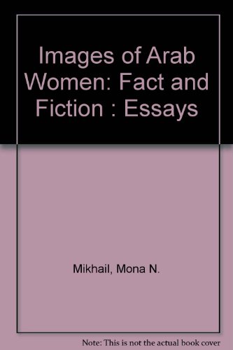 9780894100239: Images of Arab Women: Fact and Fiction : Essays