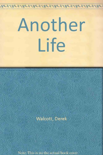 Another Life (9780894102790) by Walcott, Derek