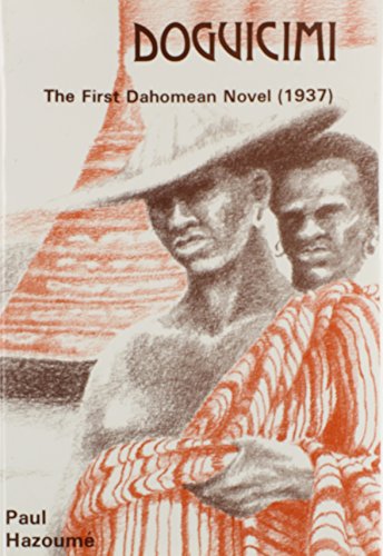 Imagen de archivo de Doguicimi: The First Dahomean Novel (1937) a la venta por Front Cover Books