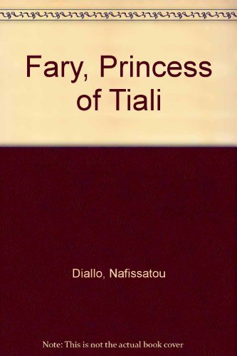 9780894104121: Fary, Princess of Tiali