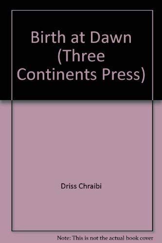 Beispielbild fr Birth at Dawn : Three Continents Press zum Verkauf von Better World Books: West