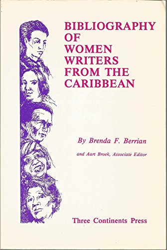 Stock image for Bibliography of Women Writers from the Caribbean, 1831-1986 for sale by About Books