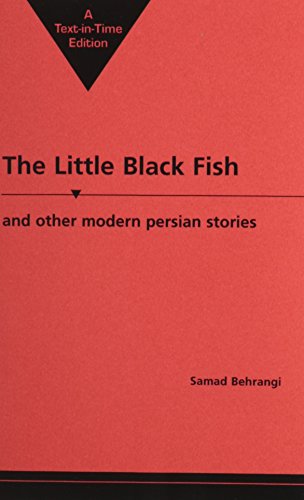 Beispielbild fr The Little Black Fish and Other Modern Persian Stories zum Verkauf von Front Cover Books