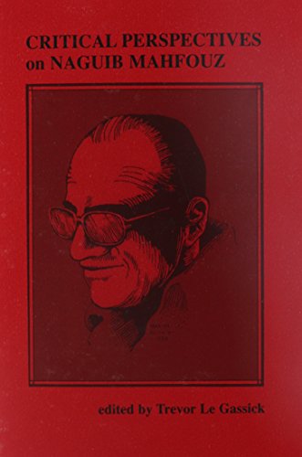 Beispielbild fr Critical Perspectives on Naguib Mahfouz zum Verkauf von HPB-Red
