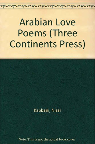 9780894107450: Arabian Love Poems