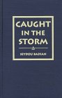 9780894107931: Caught in the Storm