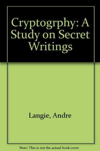 9780894120619: Cryptogrphy: A Study on Secret Writings