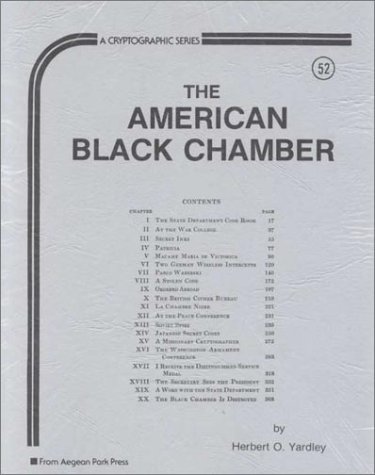 Beispielbild fr The American Black Chamber (Cryptographic Series) zum Verkauf von HPB-Red