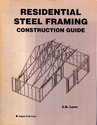 Stock image for Residential Steel Framing for sale by Books of the Smoky Mountains