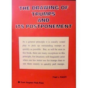 Imagen de archivo de The Drawing of Trumps and Its Postponement (B-3) a la venta por Zoom Books Company