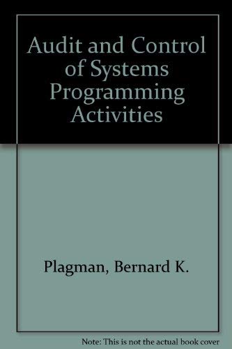 Imagen de archivo de Audit and Control of Systems Programming Activities a la venta por HPB-Red