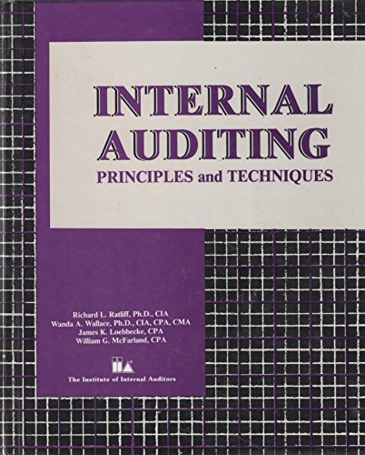 Imagen de archivo de Internal Auditing : Principles and Techniques a la venta por Better World Books