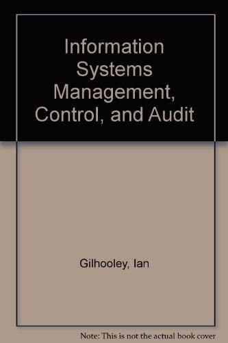 Imagen de archivo de Information Systems Management, Control and Audit a la venta por Better World Books