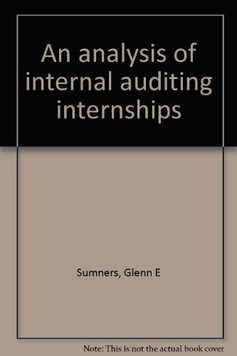 Stock image for An Analysis of Internal Auditing Internships for sale by Zubal-Books, Since 1961