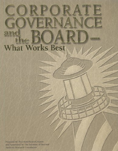Stock image for Corporate Governance and the Board: What Works Best for sale by Cronus Books