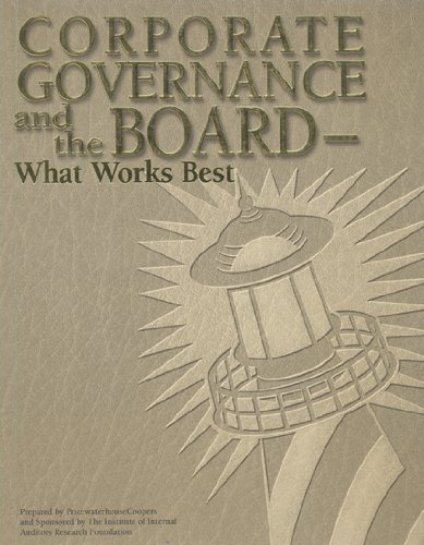 Stock image for Corporate Governance and the Board: What Works Best for sale by Irish Booksellers