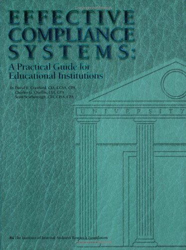 Beispielbild fr Effective Compliance Systems : A Practical Guide for Educational Institutions zum Verkauf von Better World Books