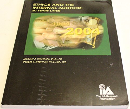 Stock image for Ethics and the Internal Auditor: 20 Years Later for sale by Zubal-Books, Since 1961