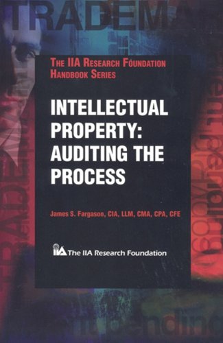 Imagen de archivo de Intellectual Property: Auditing the Process a la venta por SecondSale