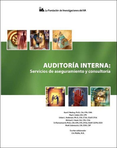 9780894136443: Auditor?a Interna: Servicios de aseguramiento y consultor?a (Spanish Edition)