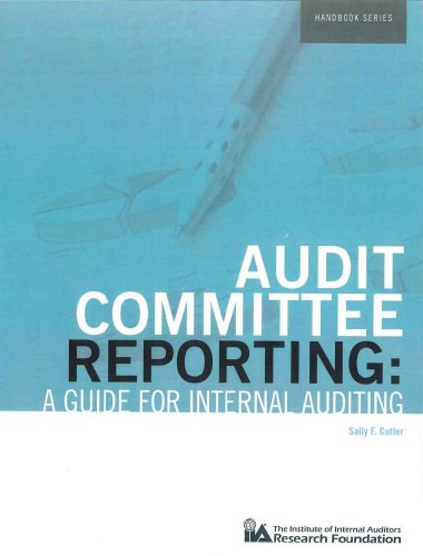 Stock image for Audit Committee Reporting: A Guide for Internal Auditing for sale by HPB-Red