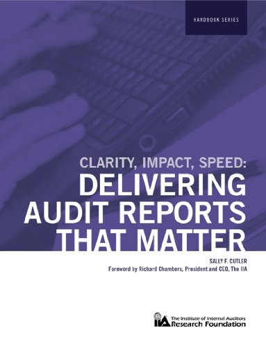 Stock image for Clarity-Impact-Speed: Delivering Audit Reports That Matter for sale by SecondSale