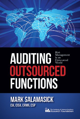 Stock image for Auditing Outsourced Functions: Risk Management in an Outsourced World for sale by HPB-Red