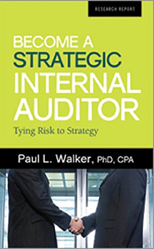9780894138850: Become a Strategic Internal Auditor: Tying Risk to Strategy